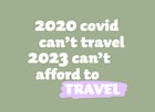 Vakantie kaart 2023 cannot afford to travel
